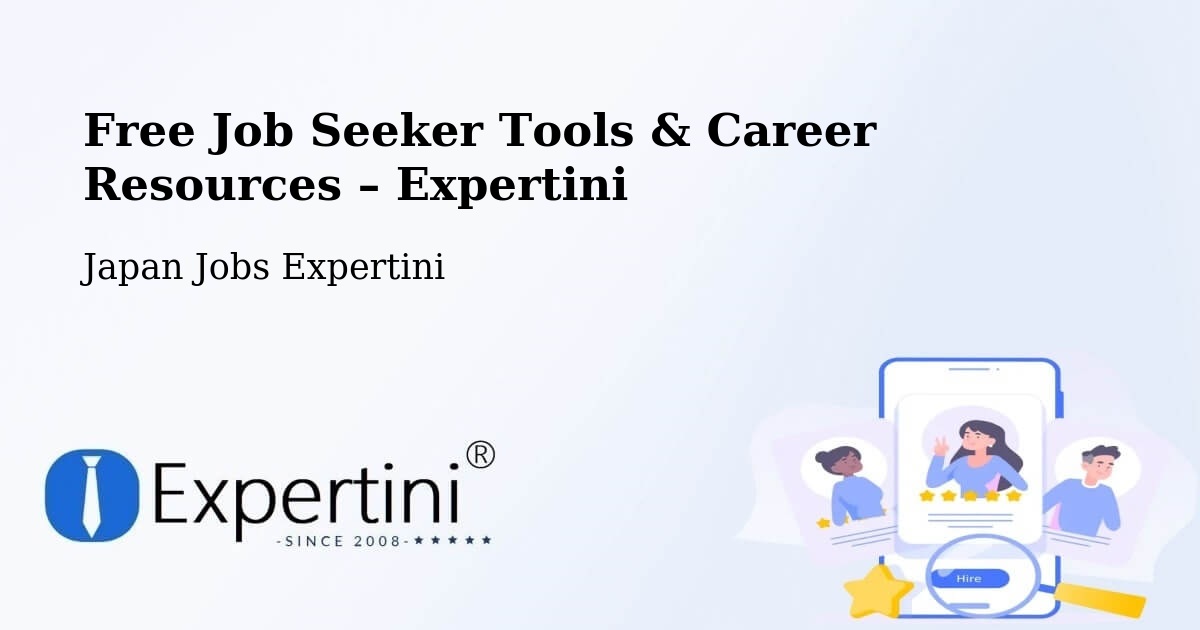 Free Job Seeker Tools & Career Resources – Inazawa Shi - Inazawa Shi, Japan Jobs Expertini
